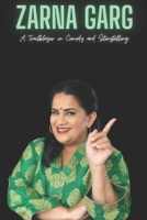 Zarna Garg: A Trailblazer in Comedy and Storytelling B0F2FCYSCZ Book Cover