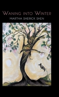 Waning into Winter B0GT776WG9 Book Cover