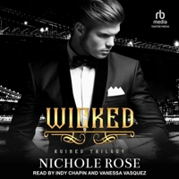 Wicked (The Ruined Trilogy) B0CLNF1MBN Book Cover