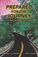 Prepared For The Journey: A Neal & Nancy Story B0HC1N12YJ Book Cover