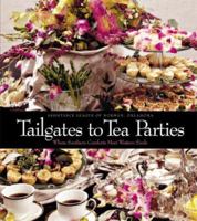Tailgates to Tea Parties 0975360604 Book Cover