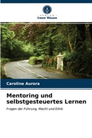 Mentoring und selbstgesteuertes Lernen 6203223069 Book Cover