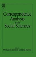 Correspondence Analysis in Practice, Second Edition (Interdisciplinary Statistics) 1584886161 Book Cover