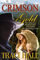 Crimson Gold 098599343X Book Cover