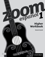 Zoom Espanol 1: Higher Workbook1 0199127565 Book Cover