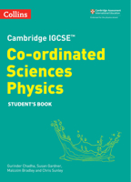 Cambridge IGCSE™ Co-ordinated Sciences Physics Student's Book 0008545952 Book Cover