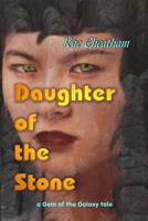 Daughter of the Stone 0971428751 Book Cover