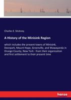 A History of the Minisink Region 3337287816 Book Cover