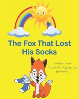 The Fox That Lost His Socks 1087848865 Book Cover
