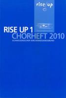 Rise Up: Chorheft 2010 3290179826 Book Cover