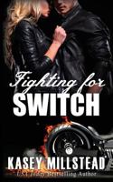 Fighting for Switch 1502969637 Book Cover
