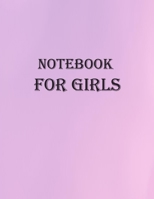 Notebook for girls: 150 Pages - Large (8.5 x 11 inches) 1677948000 Book Cover