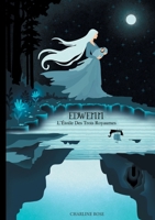 Edwenn: L'Étoile des Trois Royaumes (French Edition) 2322618357 Book Cover