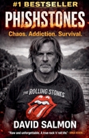 Phishstones From Punk To Redemption A Memoir Of David "PhishStones " Salmon B0GVGDT6TF Book Cover