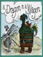 A Dragon in a Wagon 0140540857 Book Cover