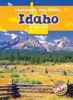 Idaho: The Gem State 1626170118 Book Cover
