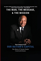 The Man, The Message, The Mission B0H74WKG5B Book Cover