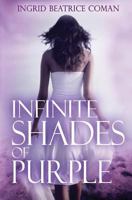 Infinite Shades of Purple 178465096X Book Cover
