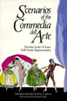 Scenarios of the Commedia Dell'Arte: Flaminio Scala's Il Teatro Delle Favole Rappresentative 0879101334 Book Cover