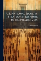 U.S. National Security Strategy in Response to 11 September 2001 1288334567 Book Cover