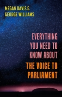 Everything You Need to Know About the Voice 1742238114 Book Cover
