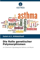 Die Rolle genetischer Polymorphismen 6202426691 Book Cover