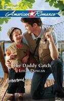 The Daddy Catch 0373753640 Book Cover