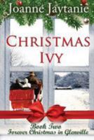 Christmas Ivy 1981979522 Book Cover