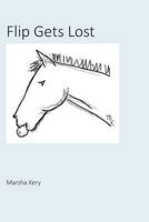 Flip Gets Lost 1792756976 Book Cover