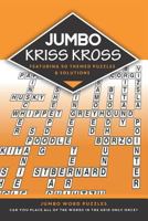 Jumbo Kriss Kross: 50 themed jumbo puzzles 1790418127 Book Cover