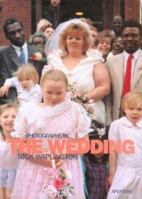 The Wedding: New Pictures from the Continuing "Living Room" Series 0893816078 Book Cover