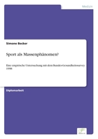 Sport ALS Massenphanomen? 3838684370 Book Cover