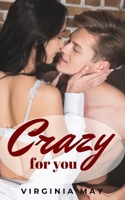Crazy for You 1089966466 Book Cover