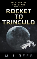 Rocket to Trinculo 1393696058 Book Cover