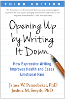 Opening Up: The Healing Power of Expressing Emotions 1572302380 Book Cover
