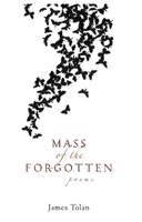Mass of the Forgotten 1932870911 Book Cover