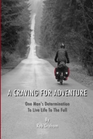 A Craving For Adventure 151953759X Book Cover