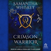 Crimson Warrior: An Onyx Assassins Novel B0H42LHW9H Book Cover