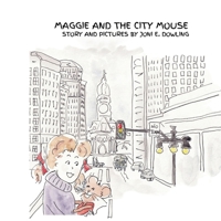 MAGGIE AND THE CITY MOUSE: A Story of Friendship B0GNN5JX9J Book Cover