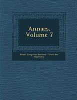 Annaes, Volume 7 1286883083 Book Cover