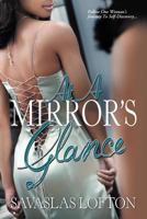 At a Mirror's Glance 1467064939 Book Cover