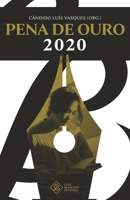 Pena de Ouro 2020: o Livro dos Finalistas 659947490X Book Cover