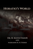 Horatio's World B09768CH62 Book Cover