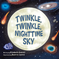 Twinkle, Twinkle, Nighttime Sky 1958629375 Book Cover