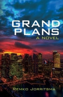 Grand Plans 1620207222 Book Cover