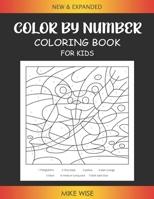 Color By Number Coloring Book For Kids: Ages 4-8 B08QBYGPKR Book Cover