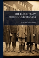 The elementary school curriculum 1357134959 Book Cover