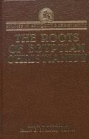 The Roots of Egyptian Christianity 0800627067 Book Cover