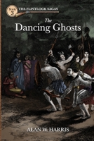 The Dancing Ghosts 173418454X Book Cover