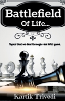 Battlefield of Life 163957395X Book Cover